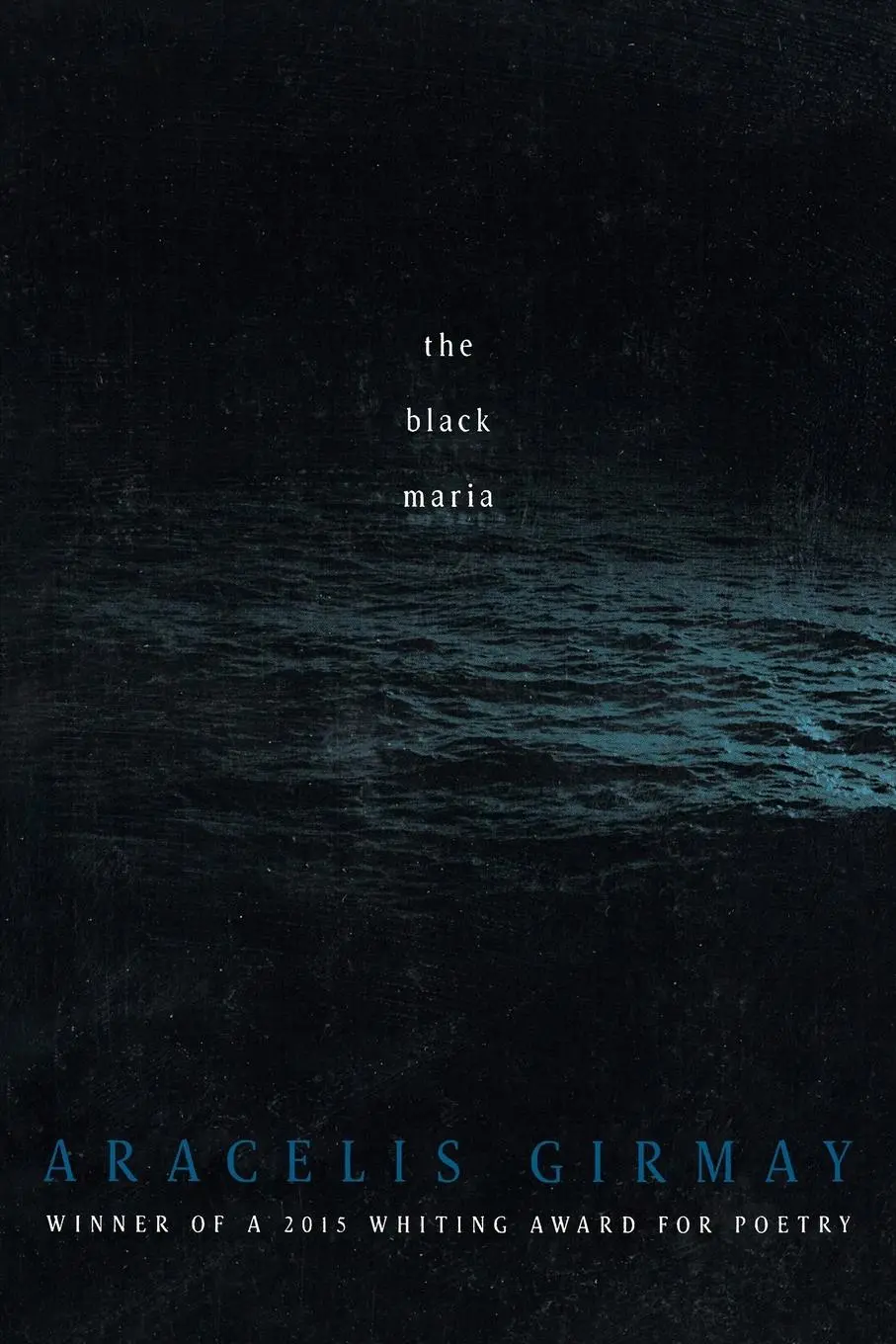 Cover: 9781942683025 | The Black Maria | Aracelis Girmay | Taschenbuch | Englisch | 2016
