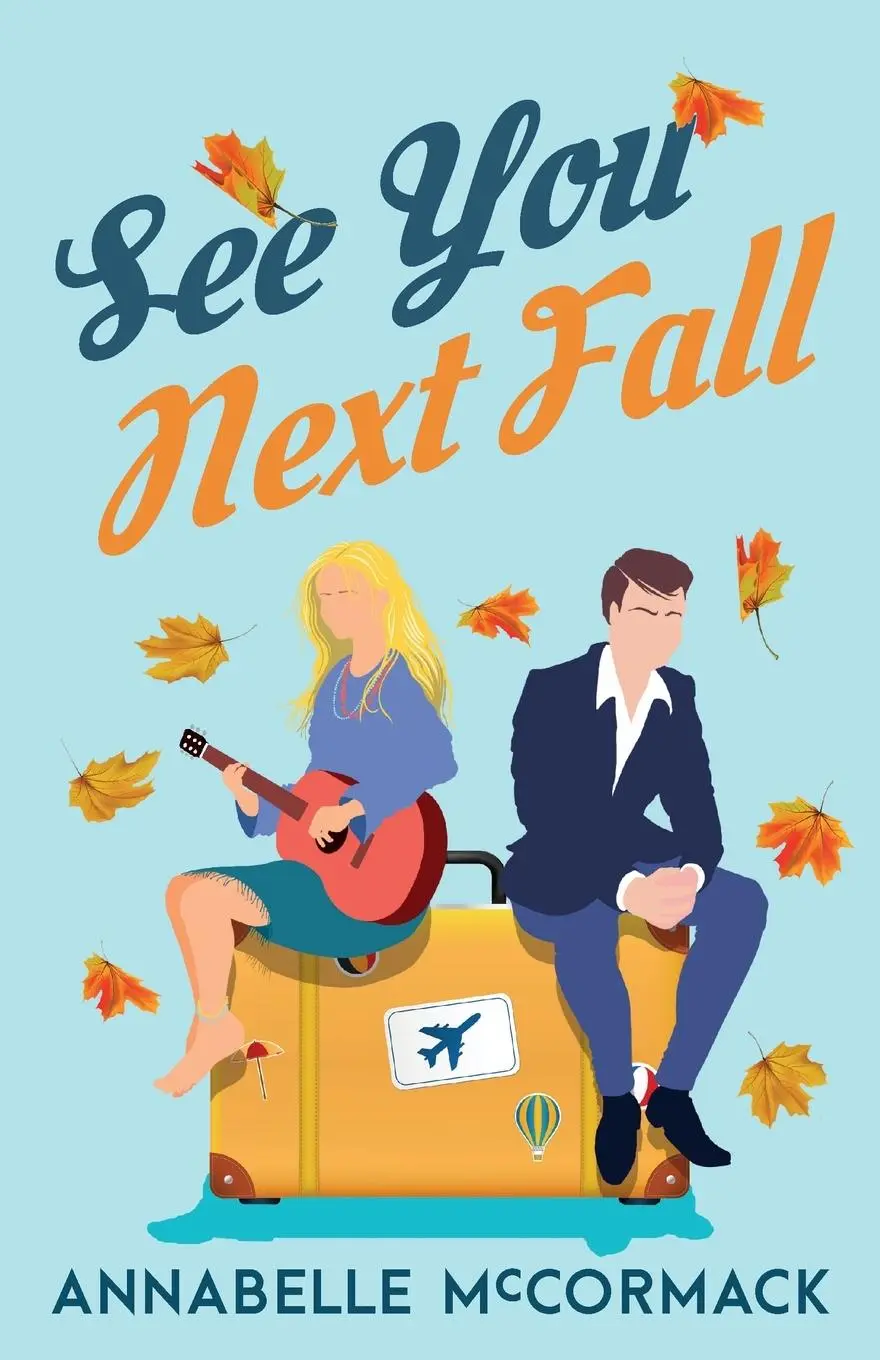 Cover: 9781960883025 | See You Next Fall | A Friends to Lovers Romance | Annabelle McCormack