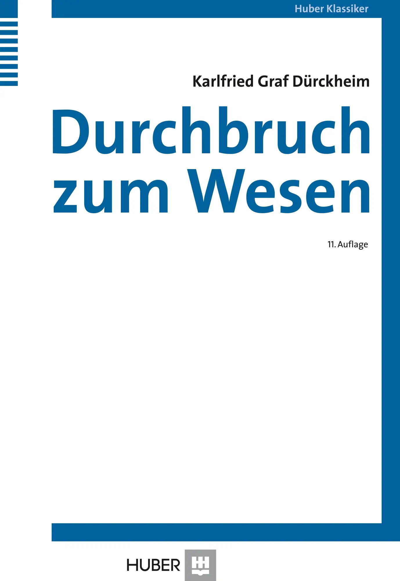 Cover: 9783456843025 | Durchbruch zum Wesen | Karlfried von Dürckheim | Buch | 183 S. | 2006
