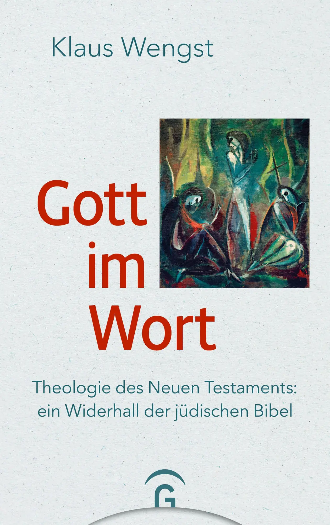 Cover: 9783579083025 | Gott im Wort | Klaus Wengst | Buch | 352 S. | Deutsch | 2025
