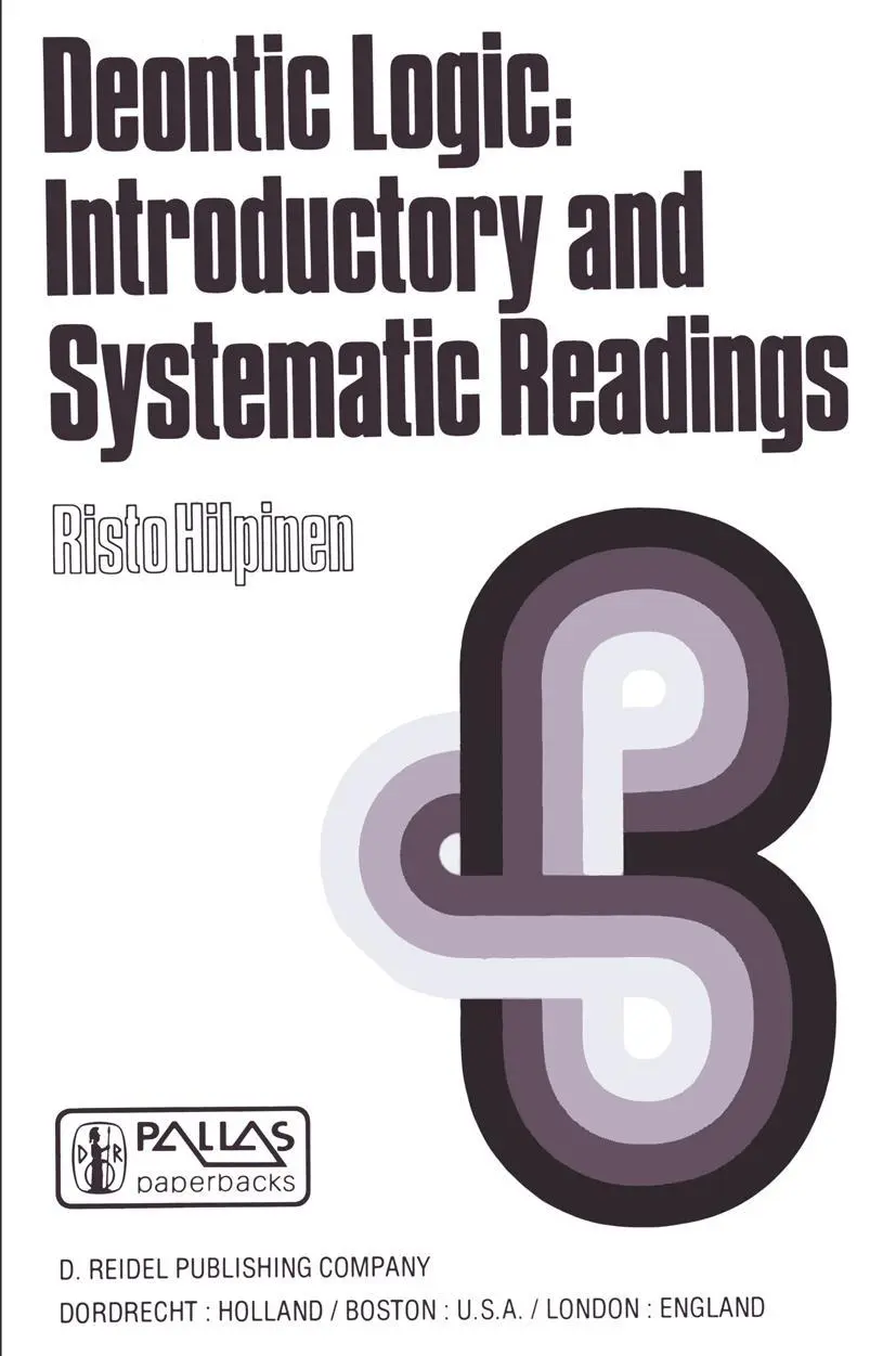 Cover: 9789027713025 | Deontic Logic: Introductory and Systematic Readings | R. Hilpinen