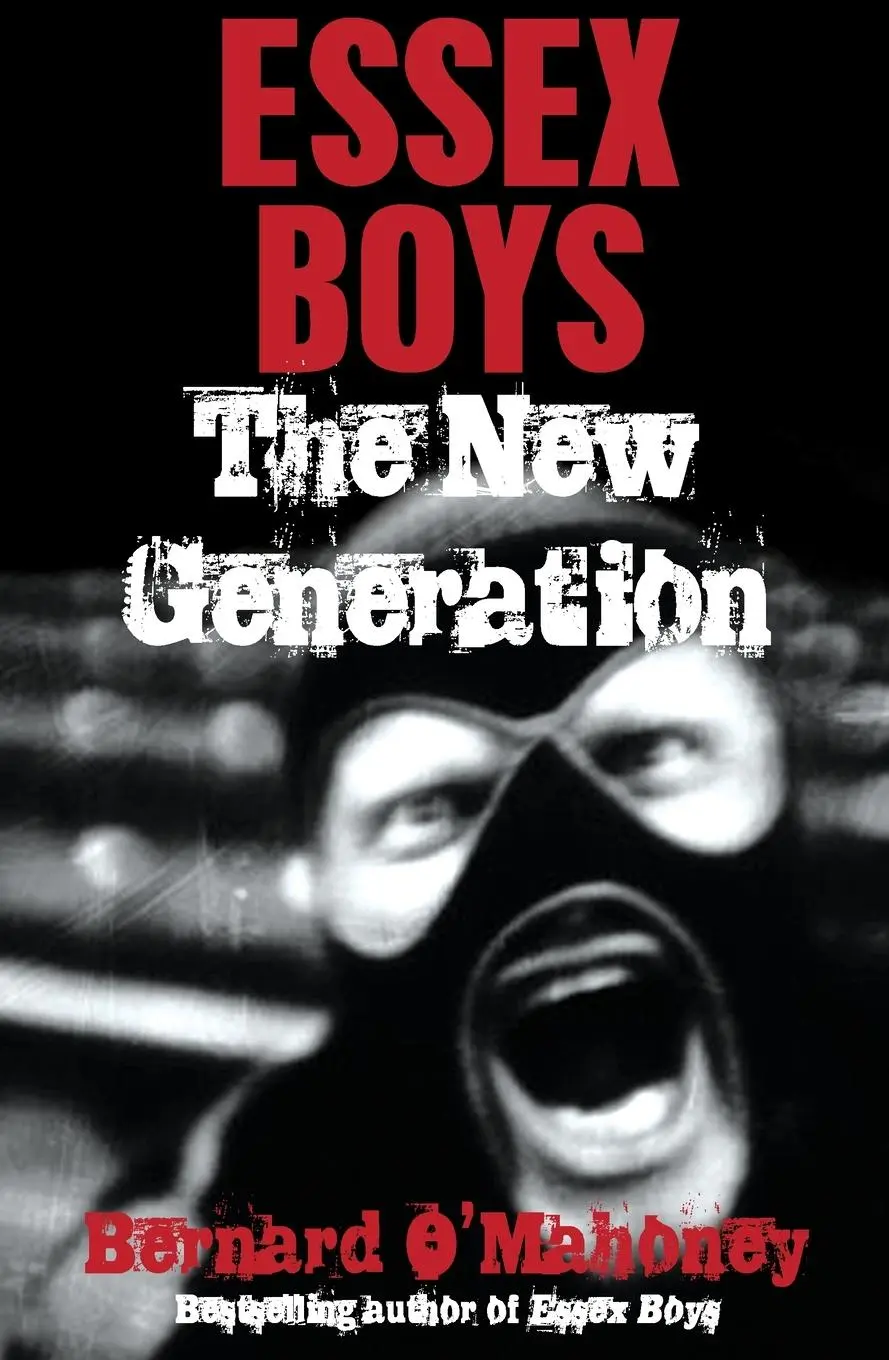 Cover: 9781845963125 | Essex Boys The New Generation | Bernard O'Mahoney | Taschenbuch | 2008