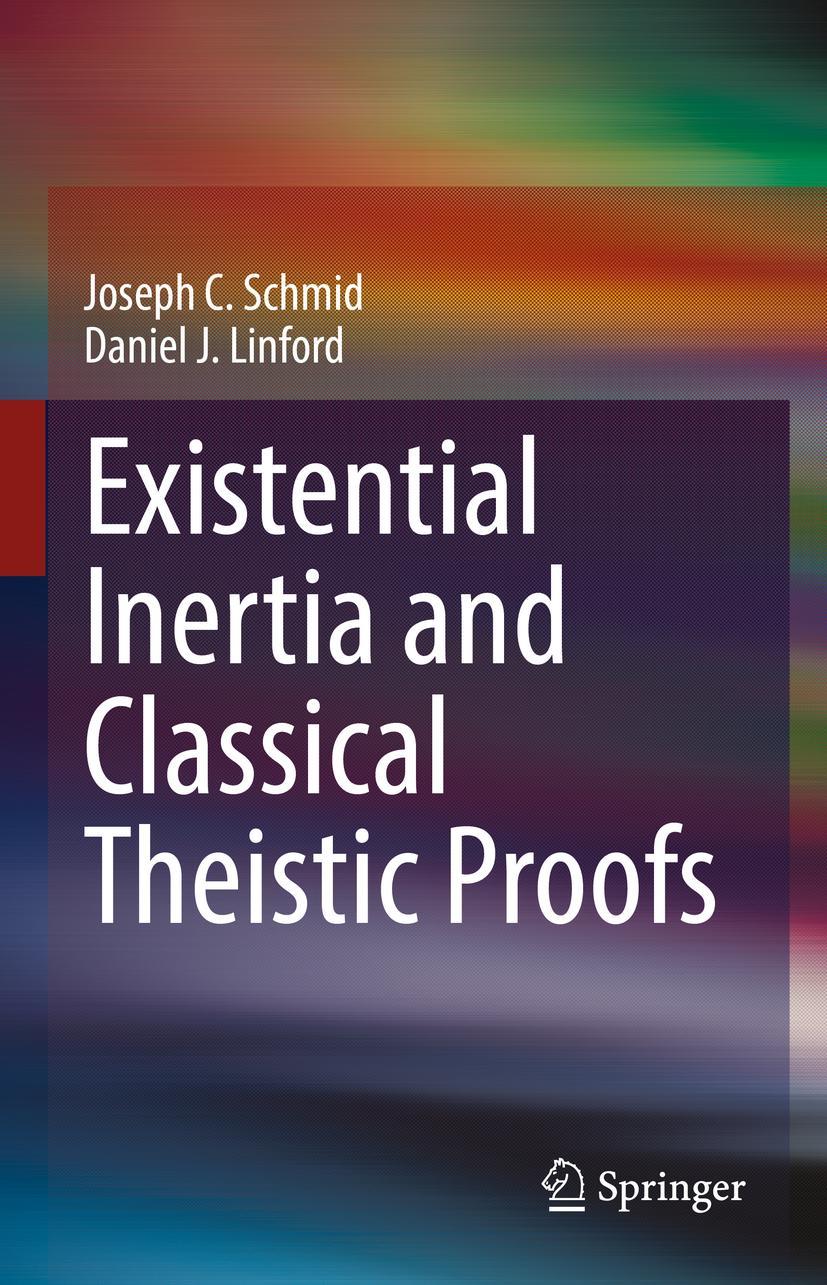 Cover: 9783031193125 | Existential Inertia and Classical Theistic Proofs | Linford (u. a.)