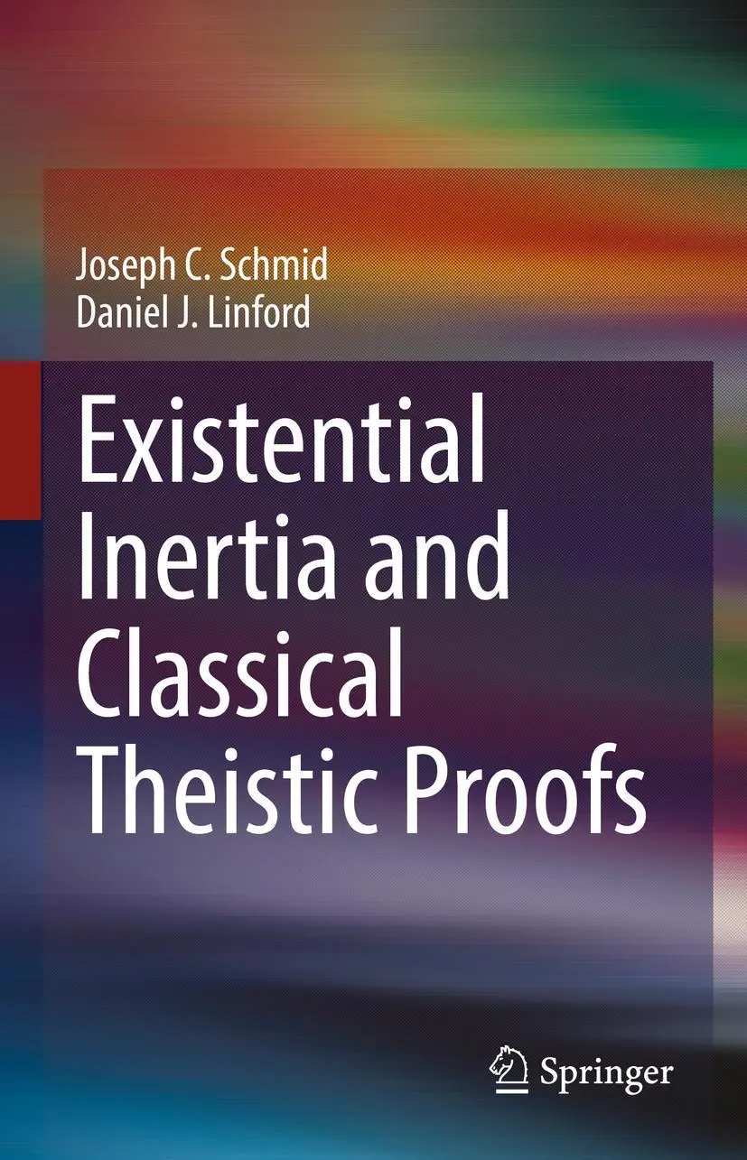 Cover: 9783031193125 | Existential Inertia and Classical Theistic Proofs | Linford (u. a.)