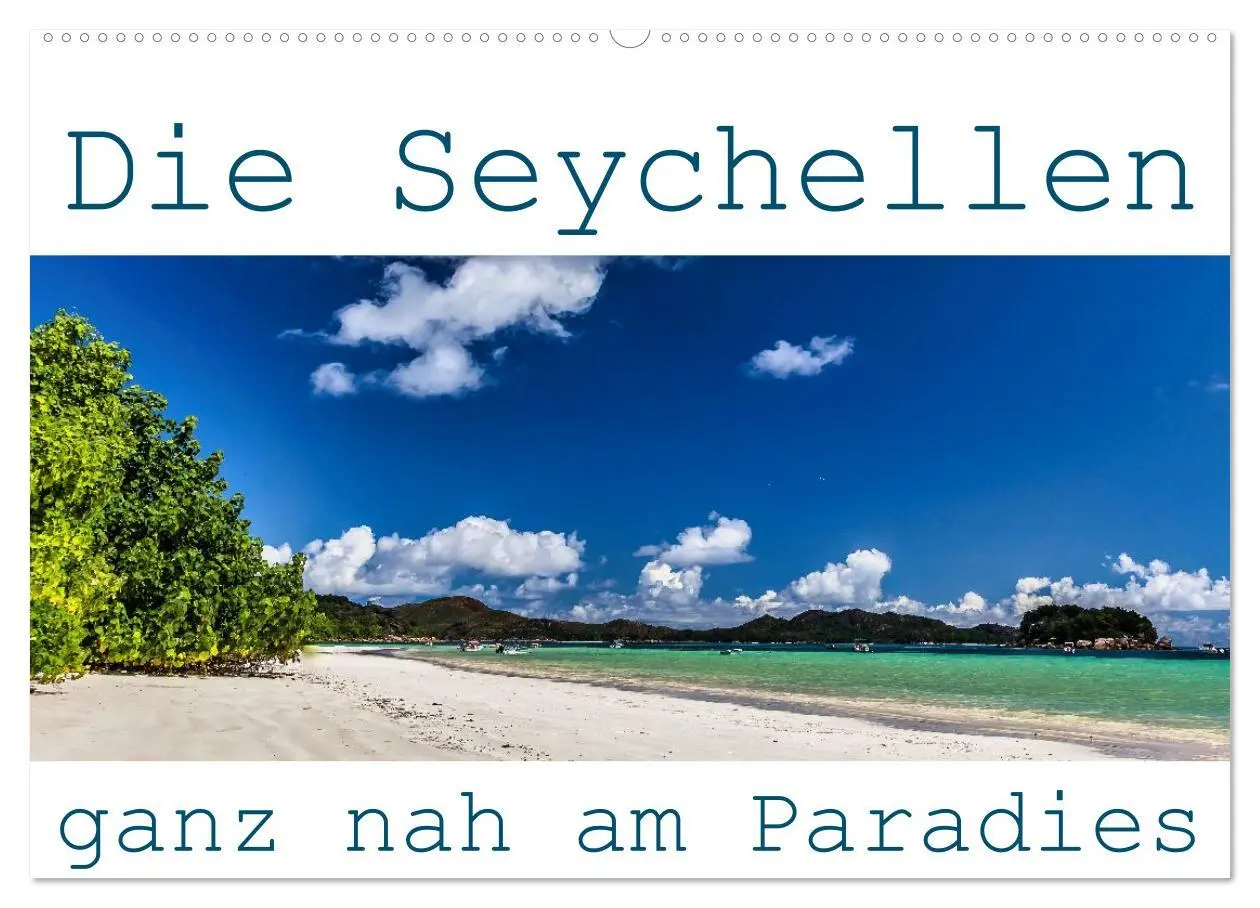 Cover: 9783516533125 | Die Seychellen - ganz nah am Paradies (Wandkalender 2026 DIN A2...
