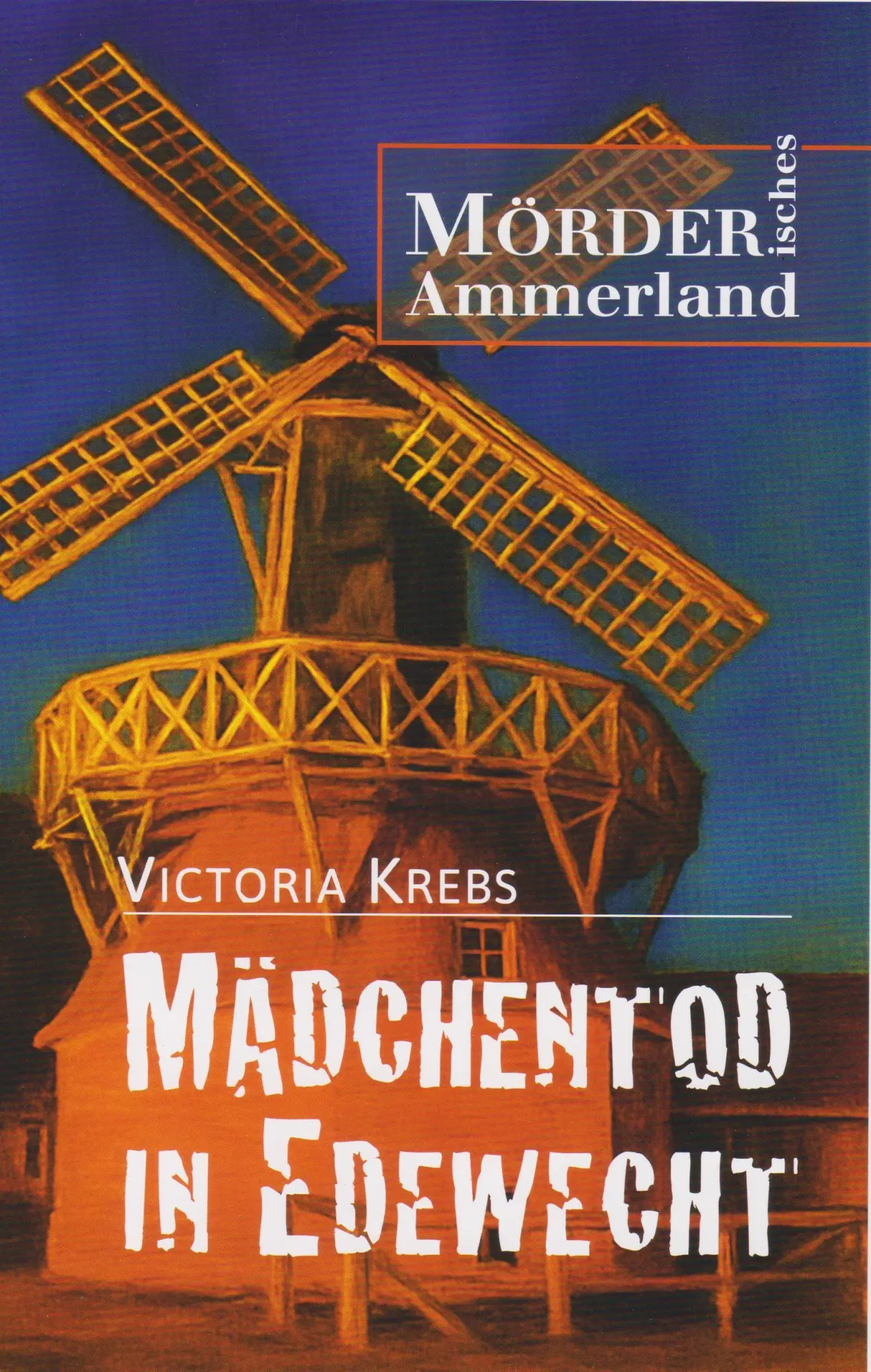 Cover: 9783730823125 | Mädchentod in Edewecht | Mörderisches Ammerland | Victoria Krebs