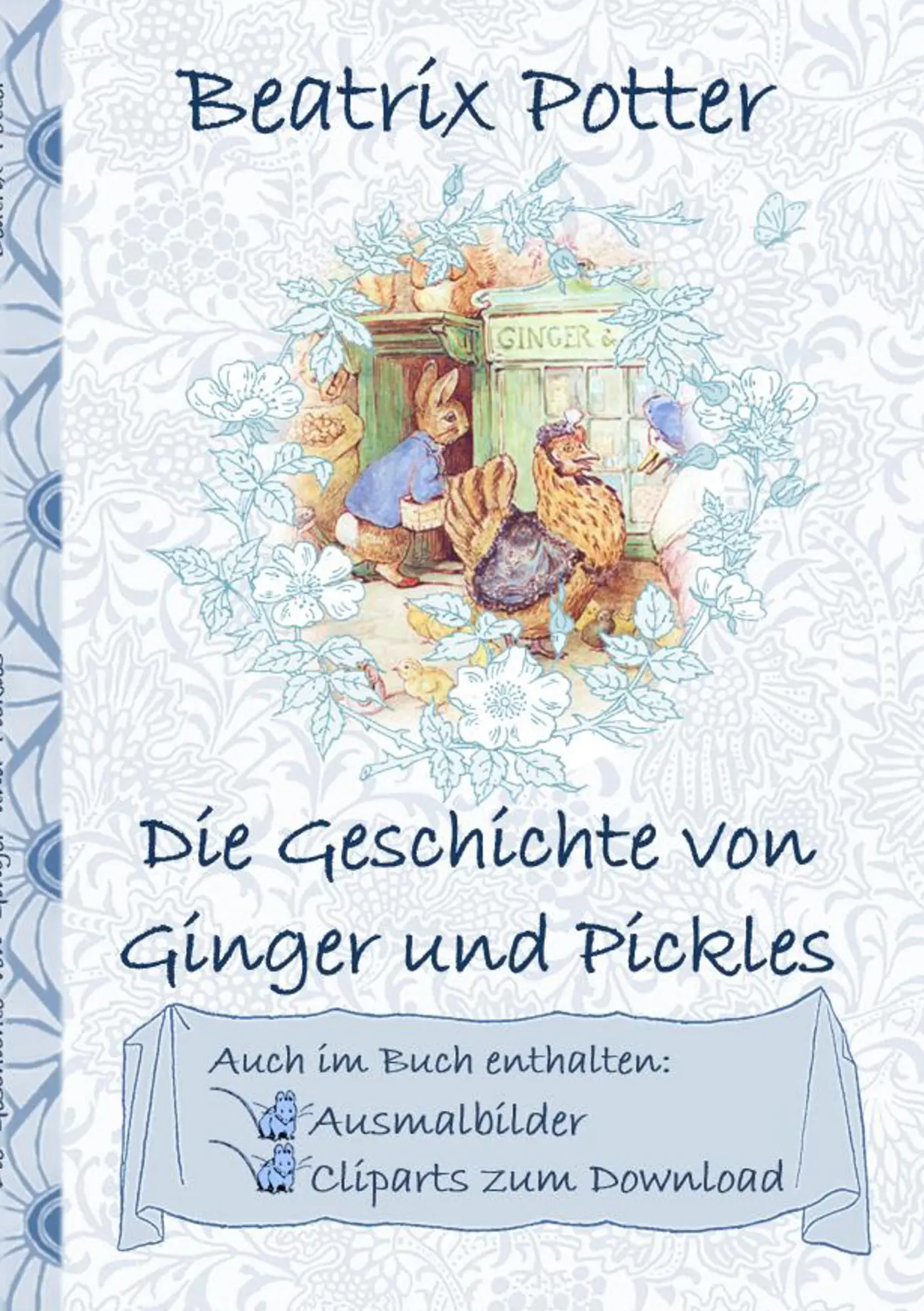 Cover: 9783752843125 | Die Geschichte von Ginger und Pickles (inklusive Ausmalbilder und...