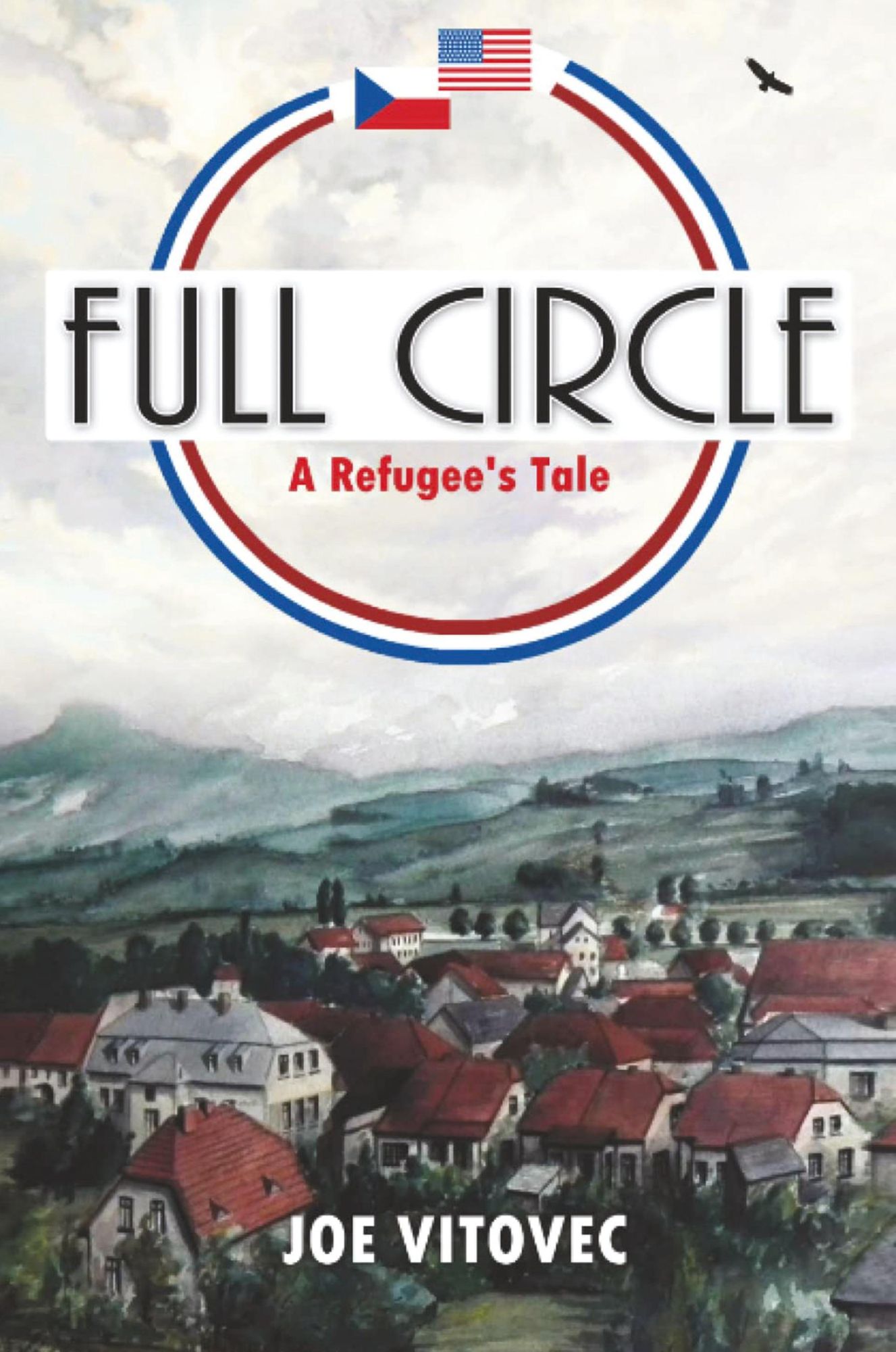 Cover: 9798893913125 | Full Circle | A Refugee's Tale | Joe Vitovec | Taschenbuch | Englisch
