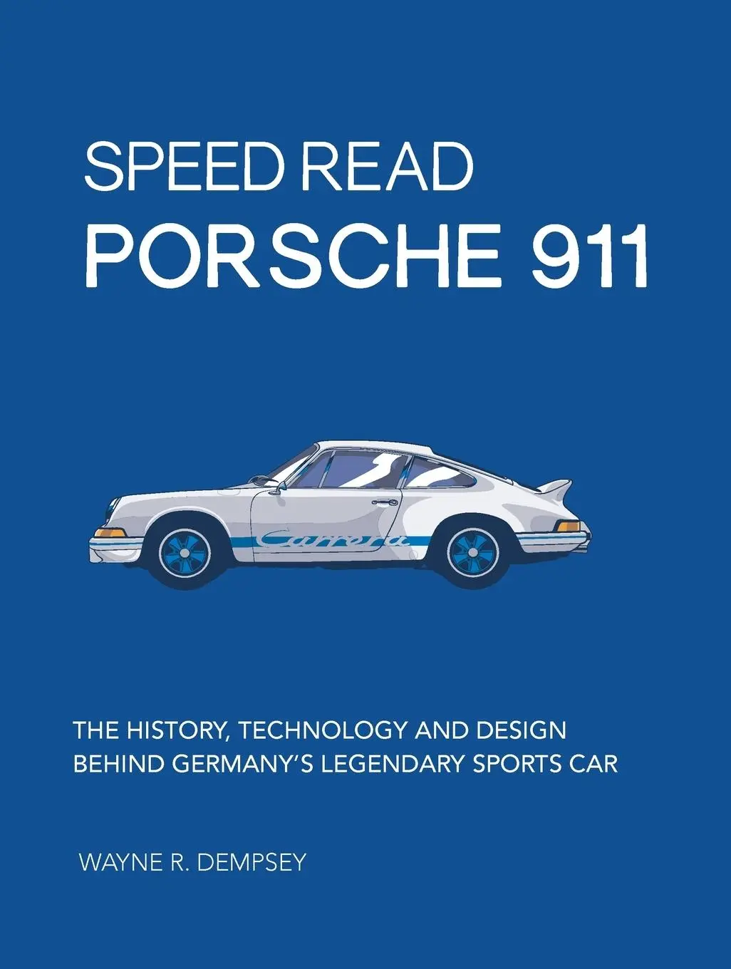 Cover: 9780760363225 | Speed Read Porsche 911 | Wayne R. Dempsey | Taschenbuch | Englisch
