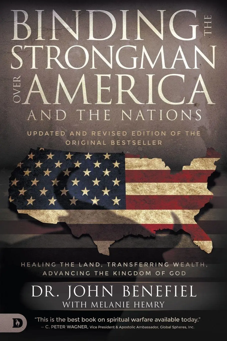 Cover: 9780768453225 | Binding the Strongman over America and the Nations | John Benefiel