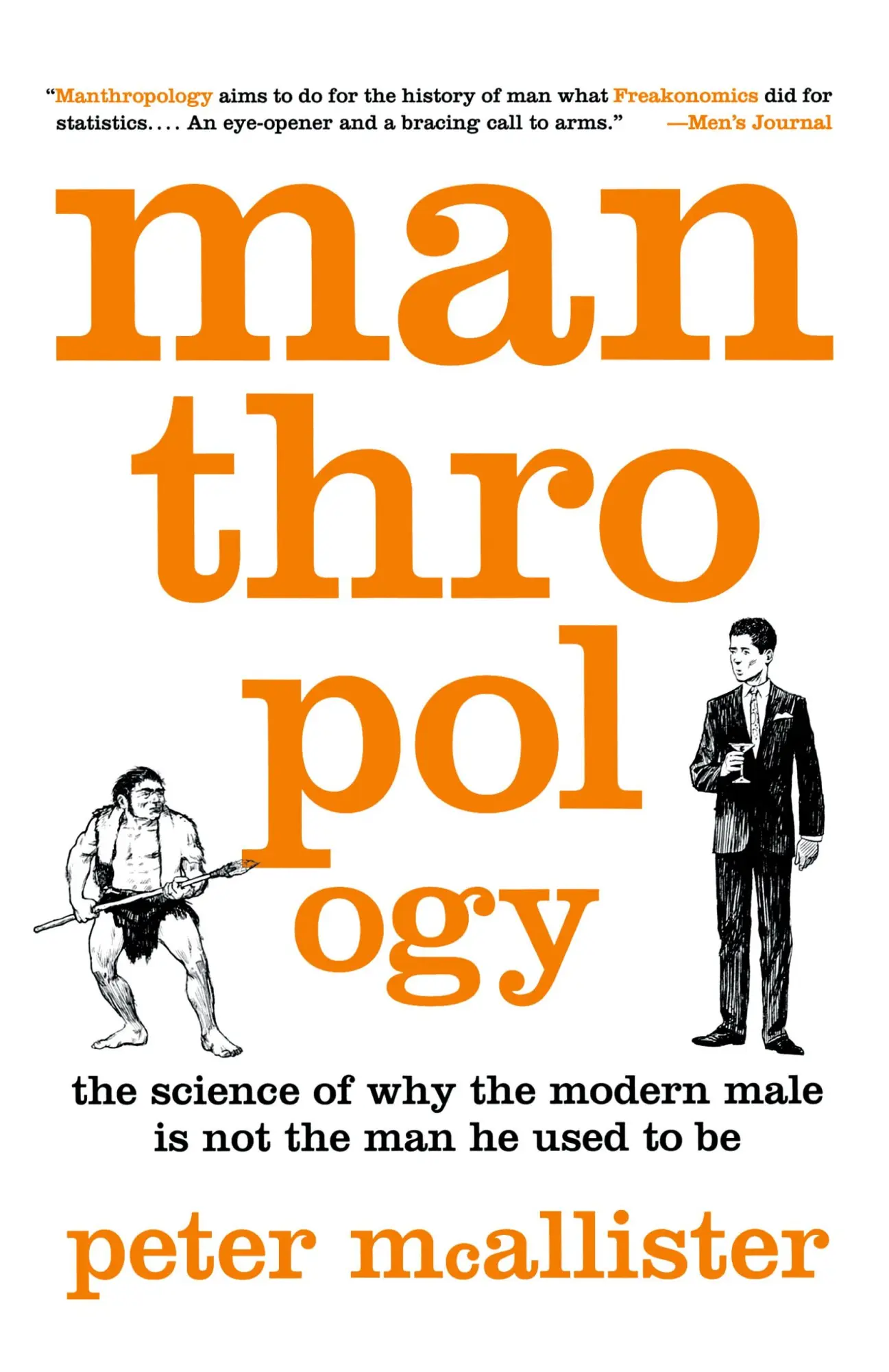 Cover: 9781250003225 | Manthropology | Peter Mcallister | Taschenbuch | Englisch | 2012