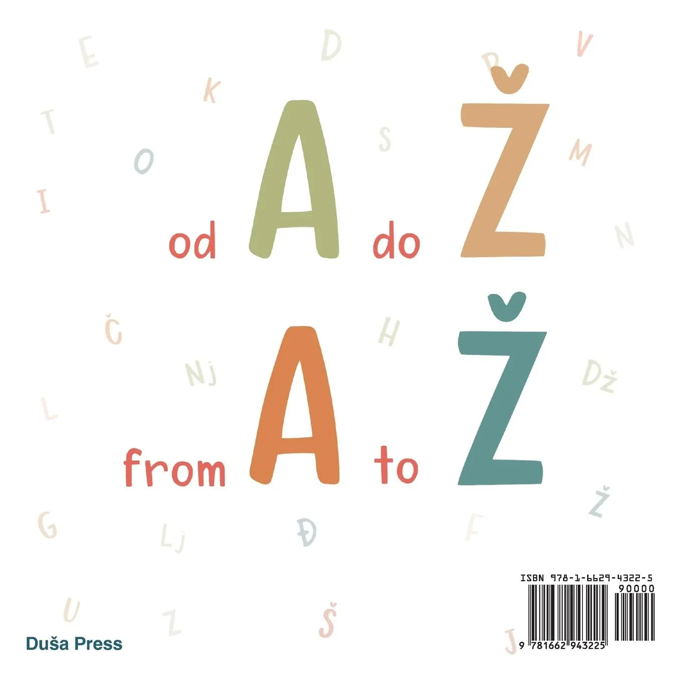 Rückseite: 9781662943225 | My First Bosnian Alphabet | Bosnian-English | Neira Pekmez | Buch