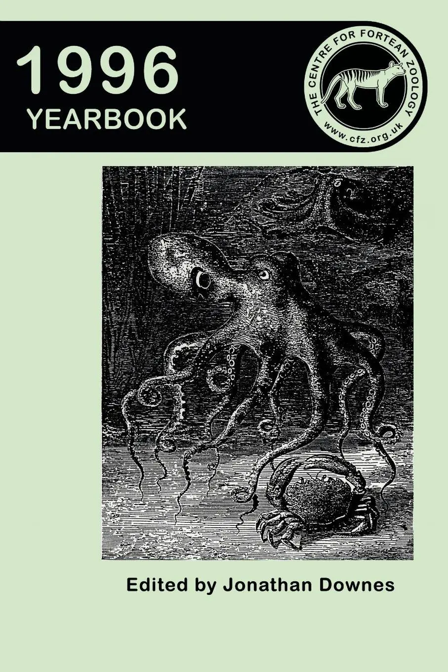 Cover: 9781905723225 | Centre for Fortean Zoology Yearbook 1996 | Jonathan Downes | Buch