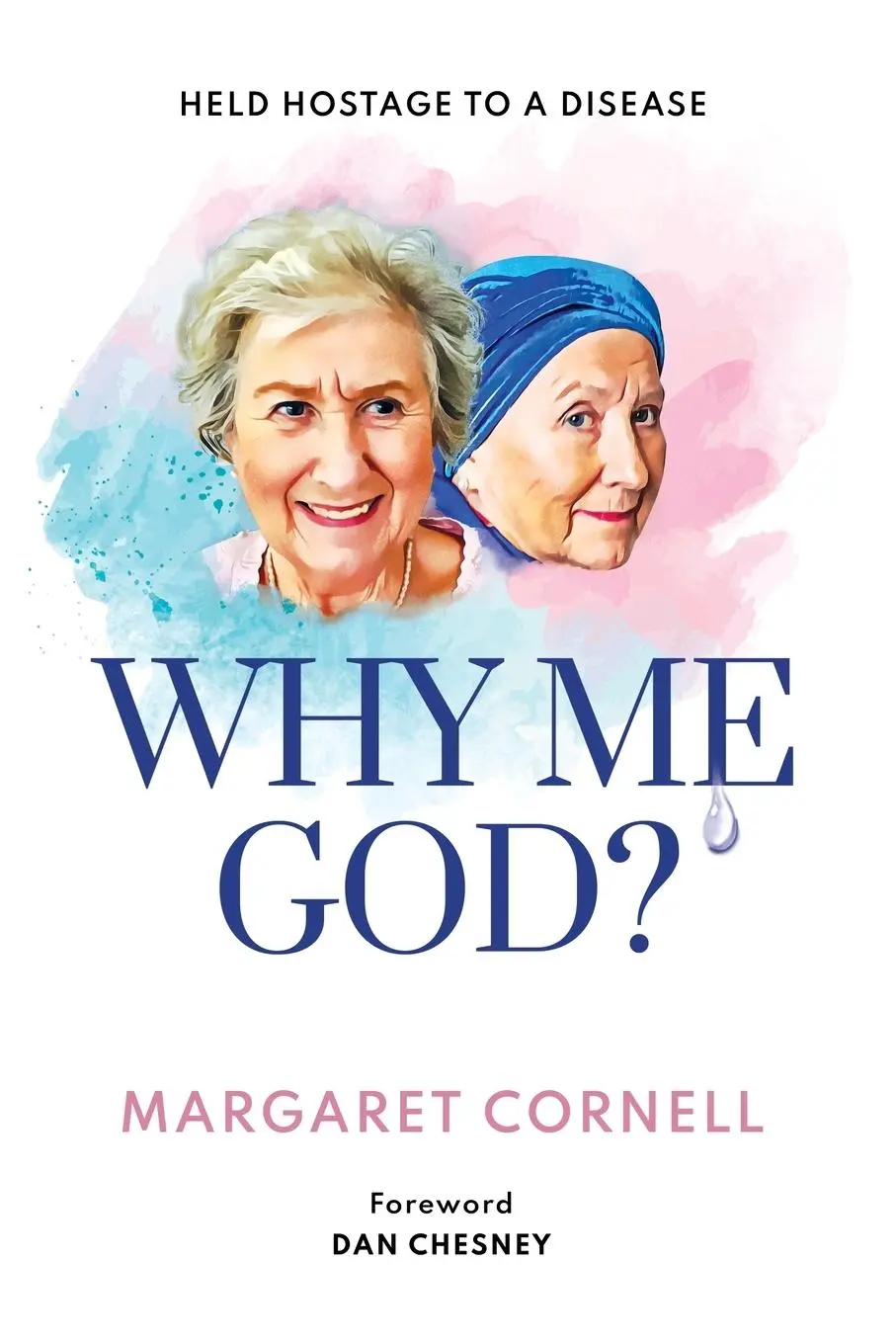 Cover: 9781916233225 | Why me God? | Margaret Cornell | Taschenbuch | Kartoniert / Broschiert