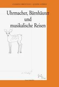 'Uhrmacher, Bärnhäuter' und 'Musikalische Reisen'