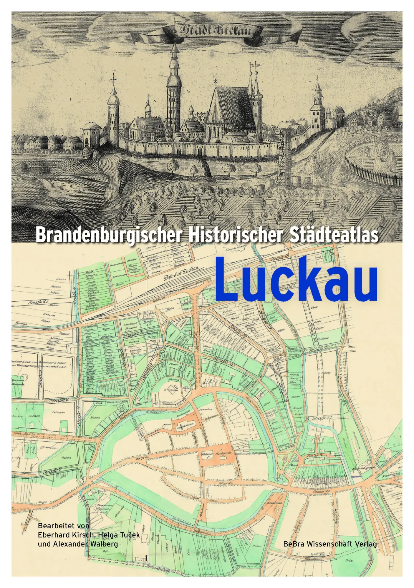 Cover: 9783954103225 | Brandenburgischer Historischer Städteatlas Luckau | Glauert (u. a.)