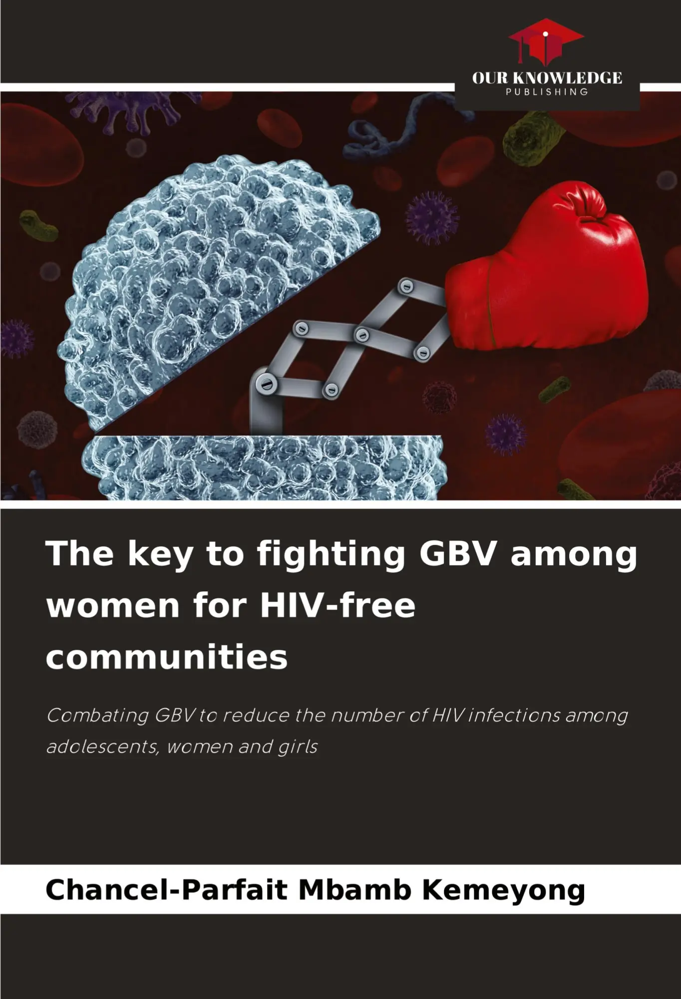 Cover: 9786208953225 | The key to fighting GBV among women for HIV-free communities | Buch