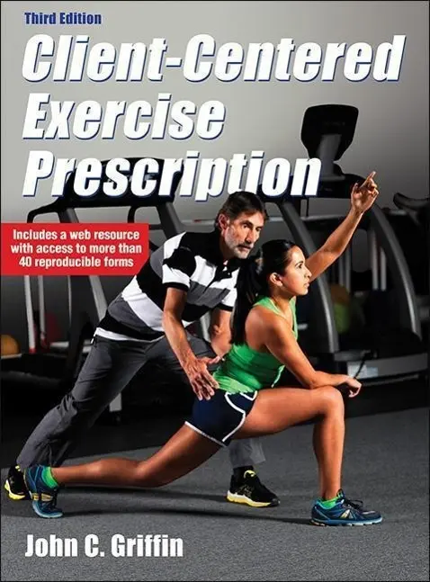 Cover: 9781450453325 | Client–Centered Exercise Prescription | John C. Griffin | Buch | 2015