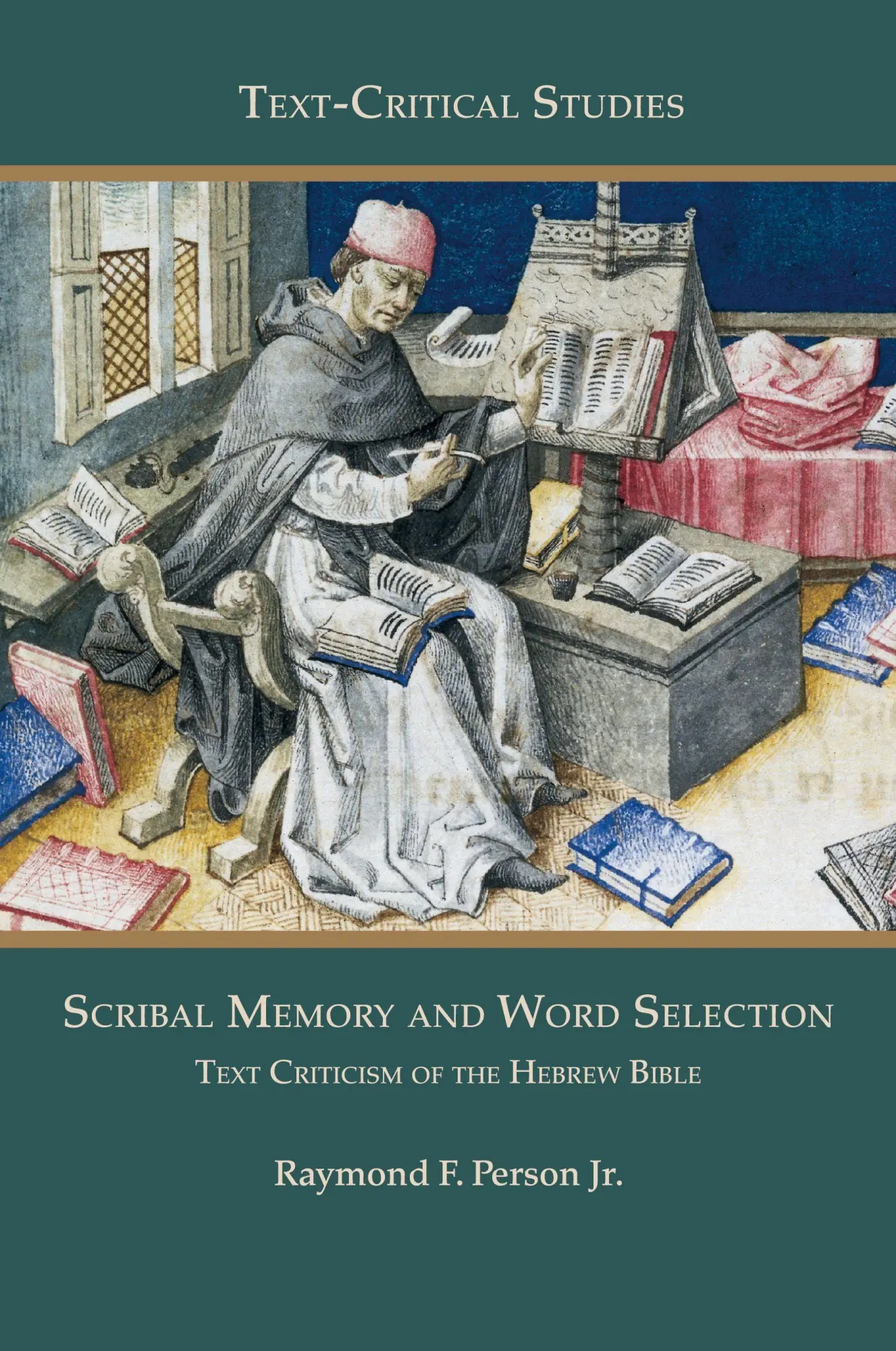 Cover: 9781628373325 | Scribal Memory and Word Selection | Text Criticism of the Hebrew Bible