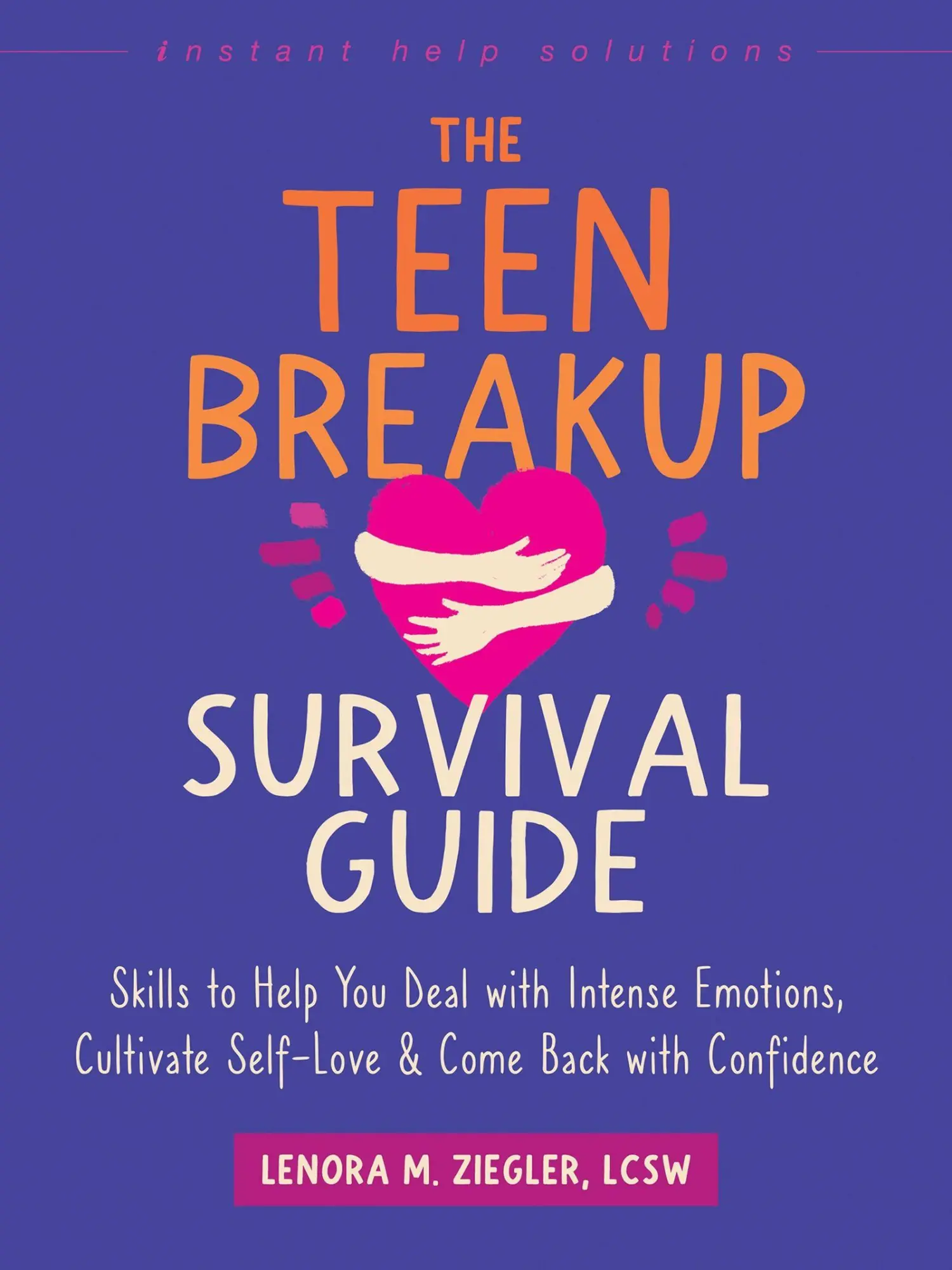 Cover: 9781648483325 | The Teen Breakup Survival Guide | Lenora Ziegler | Taschenbuch | 2024