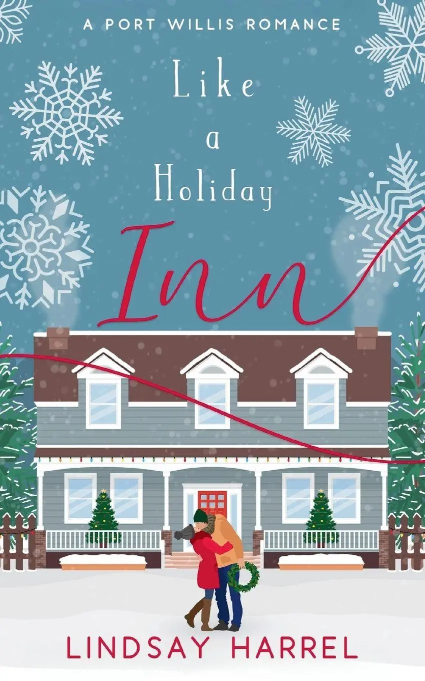 Cover: 9781961223325 | Like a Holiday Inn | A Sweet Romance | Lindsay Harrel | Taschenbuch