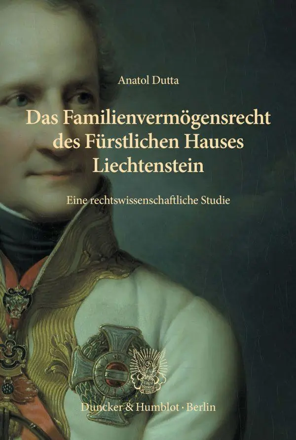 Cover: 9783428193325 | Das Familienvermögensrecht des Fürstlichen Hauses Liechtenstein | Buch