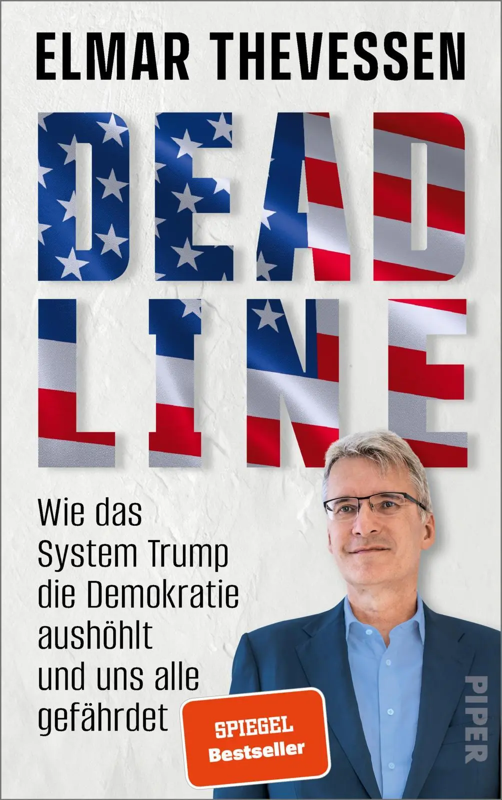 Cover: 9783492073325 | Deadline | Elmar Theveßen | Buch | 288 S. | Deutsch | 2025