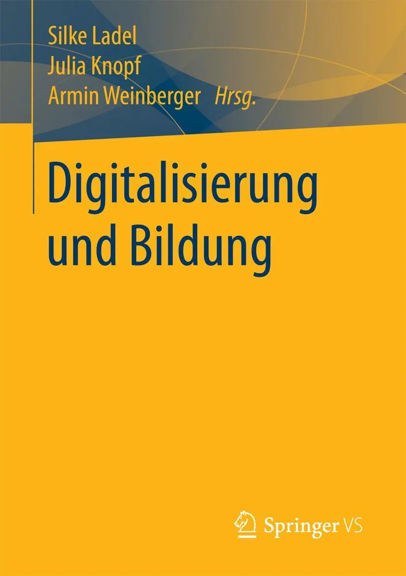 Cover: 9783658183325 | Digitalisierung und Bildung | Silke Ladel (u. a.) | Taschenbuch | ix