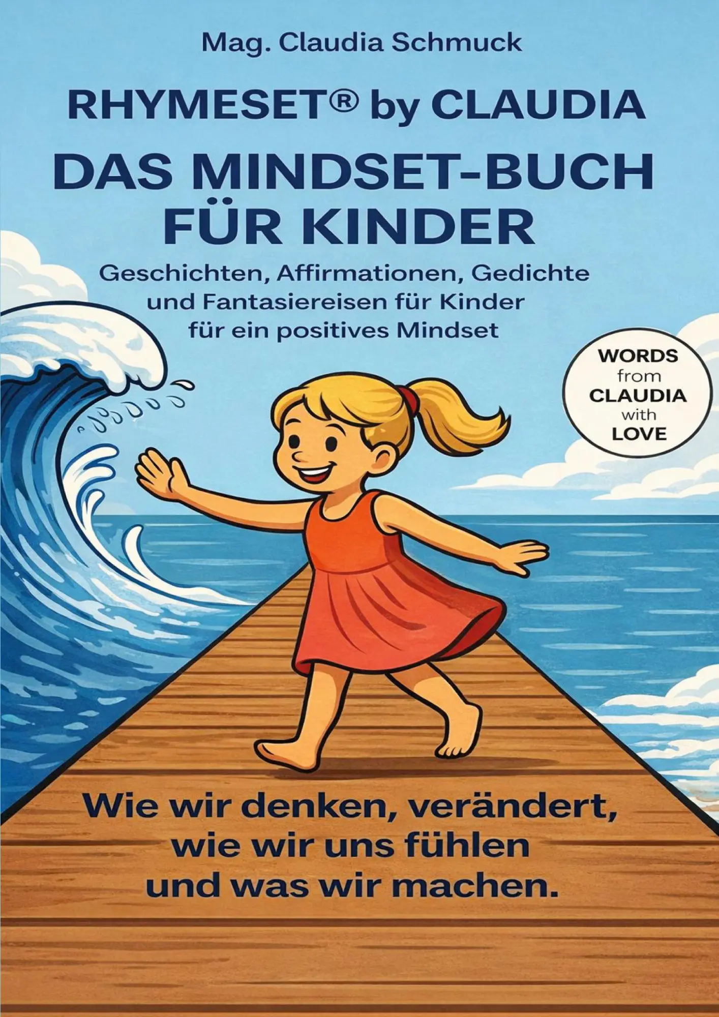 Cover: 9783695713325 | RHYMESET® by Claudia Das Mindset-Buch für Kinder | Claudia Schmuck