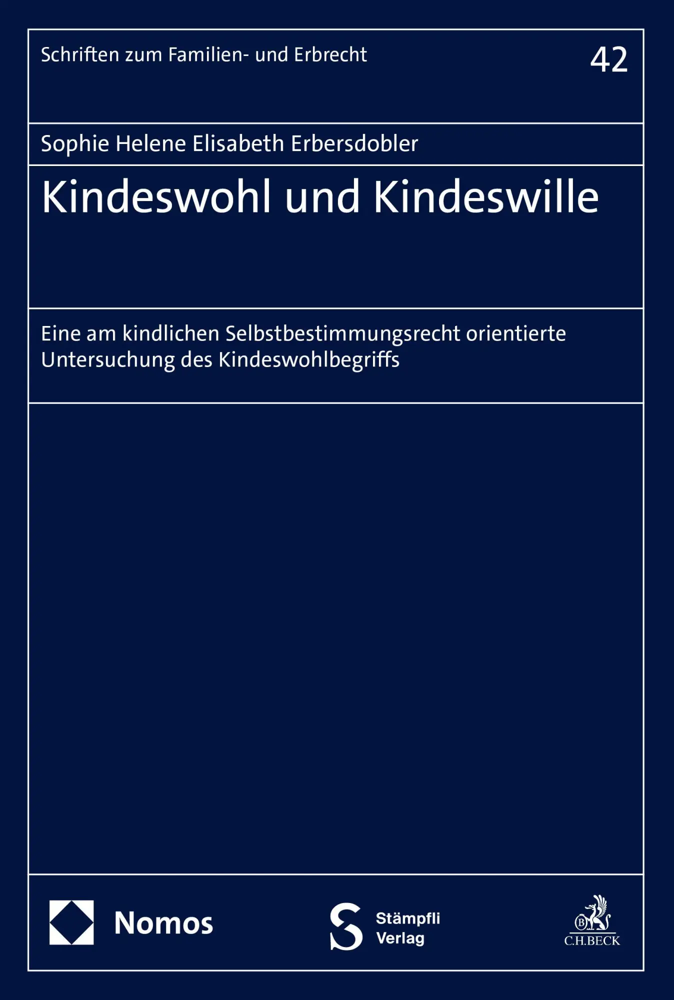 Cover: 9783756023325 | Kindeswohl und Kindeswille | Sophie Helene Elisabeth Erbersdobler