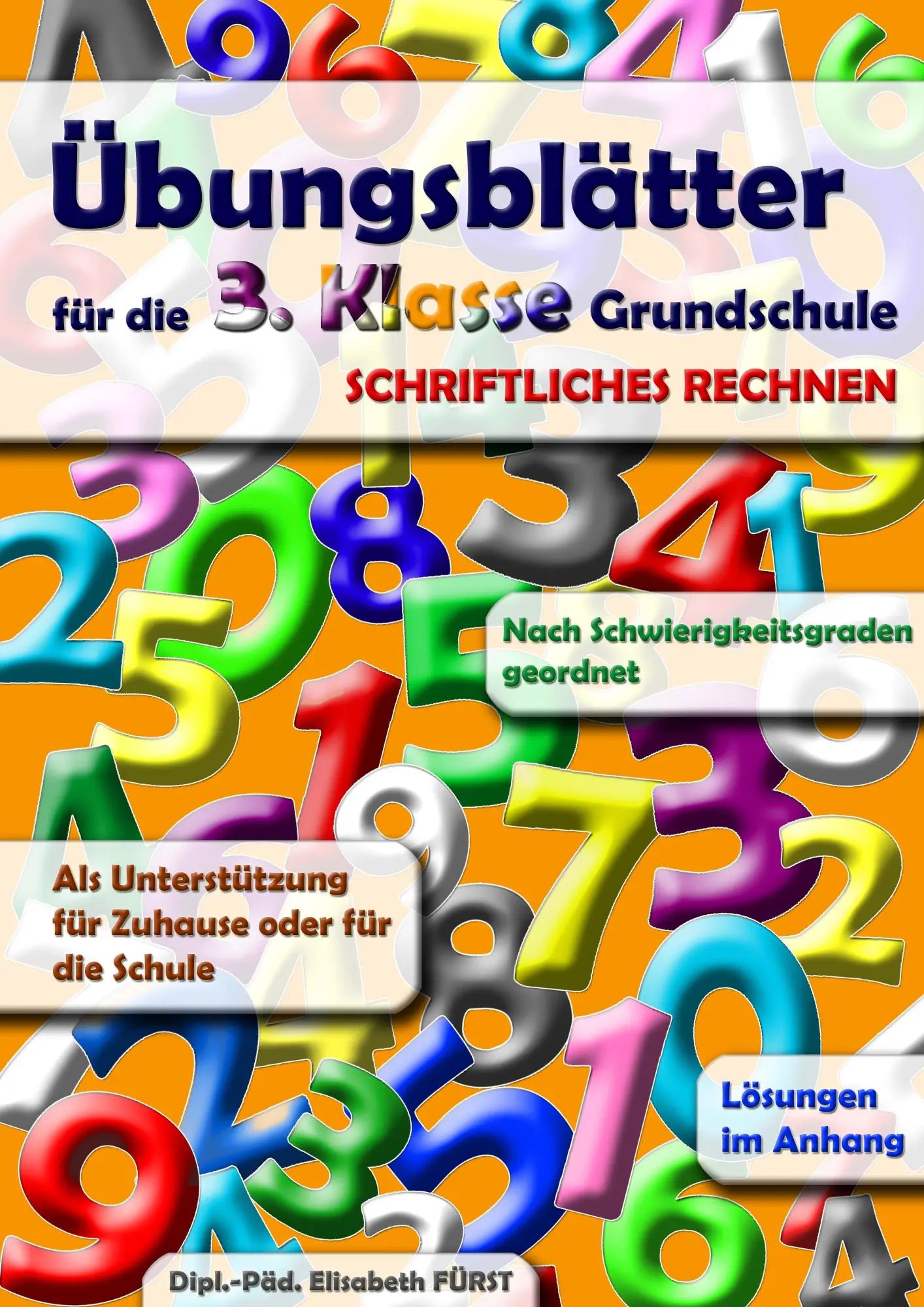 Cover: 9783837063325 | Übungsblätter für die 3. Klasse Grundschule | Elisabeth Fürst | Buch