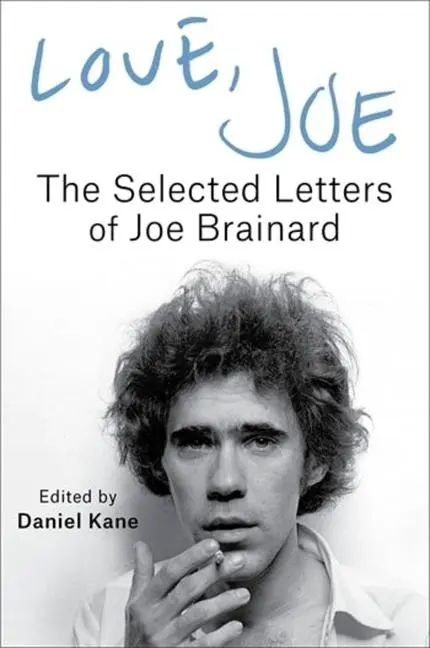Cover: 9780231203425 | Love, Joe | The Selected Letters of Joe Brainard | Joe Brainard | Buch