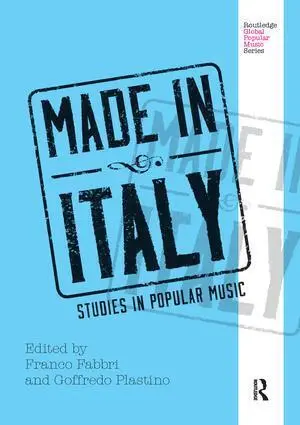 Cover: 9781138213425 | Made in Italy | Studies in Popular Music | Franco Fabbri (u. a.)