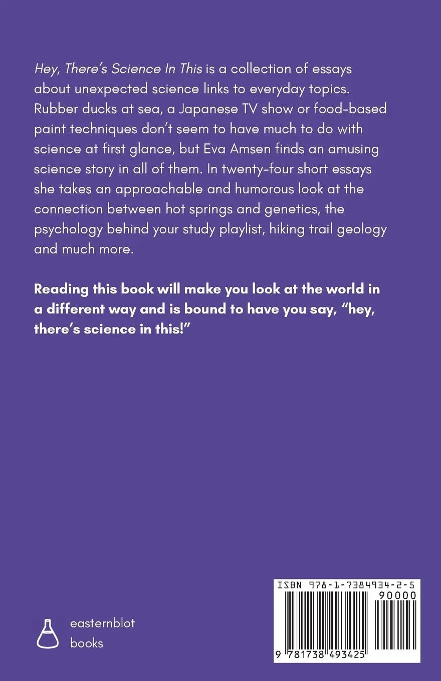 Rückseite: 9781738493425 | Hey, There's Science In This | Eva Amsen | Taschenbuch | Englisch