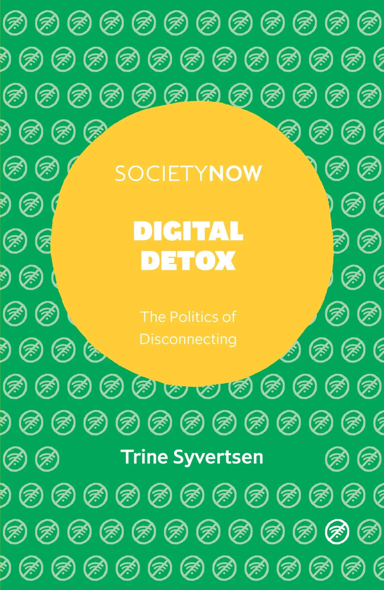 Cover: 9781787693425 | Digital Detox | Trine Syvertsen | Taschenbuch | Englisch | 2020