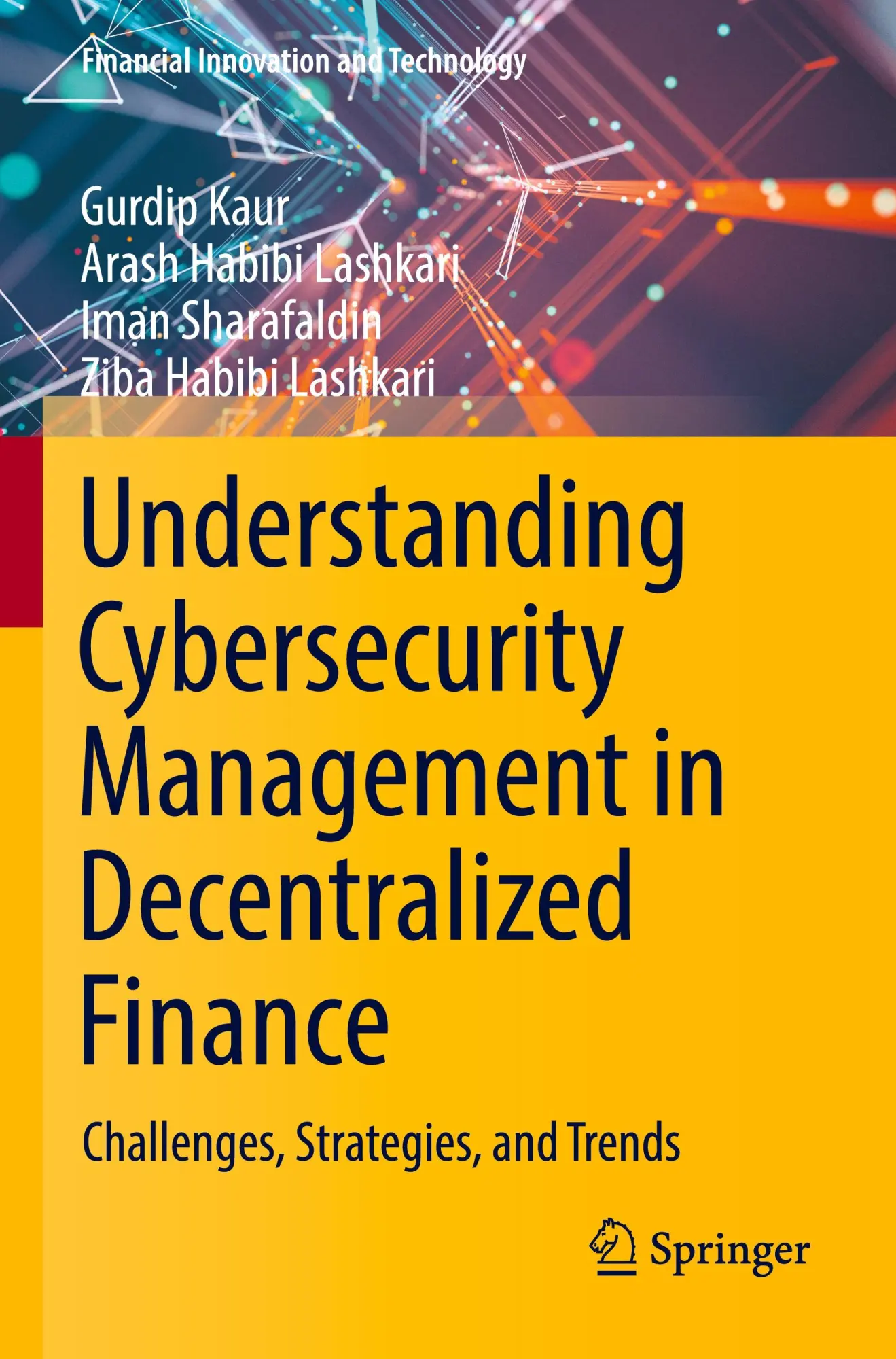 Cover: 9783031233425 | Understanding Cybersecurity Management in Decentralized Finance | Buch