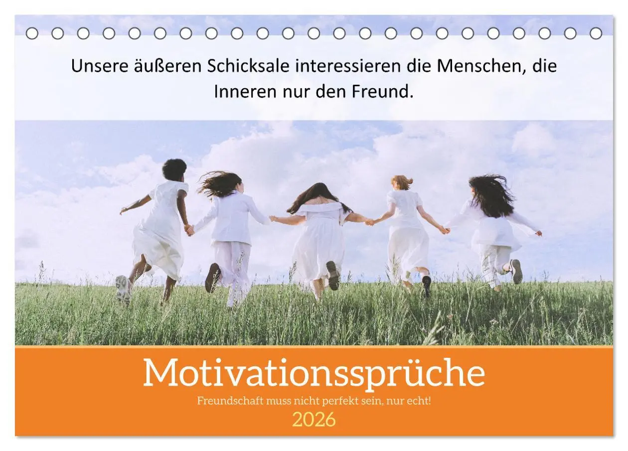 Cover: 9783457583425 | Motivationssprüche Freundschaft (Tischkalender 2026 DIN A5 quer),...