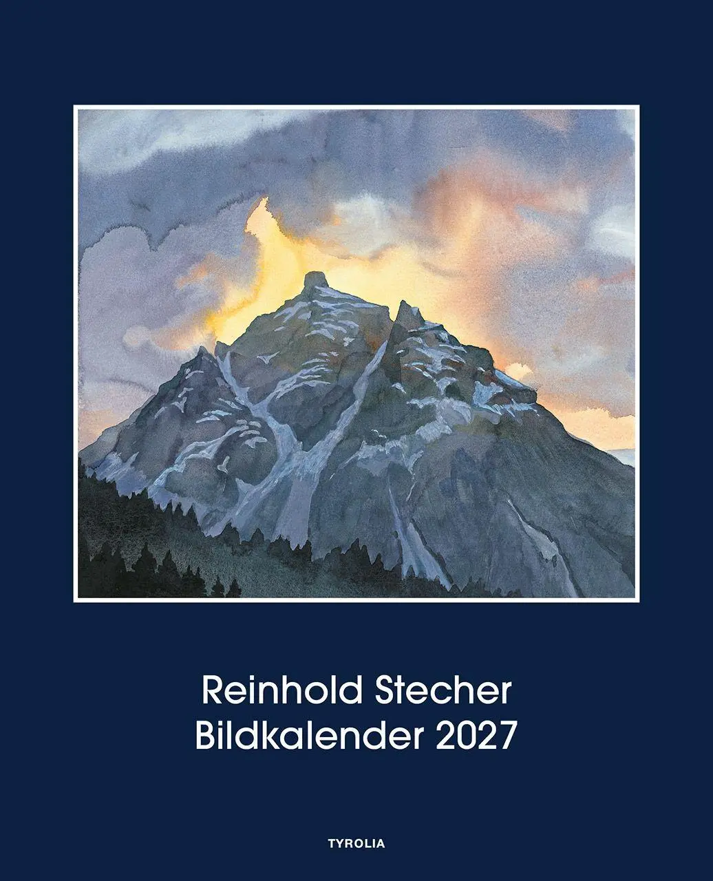 Cover: 9783702243425 | Reinhold Stecher Bildkalender 2027 | Reinhold Stecher | Kalender
