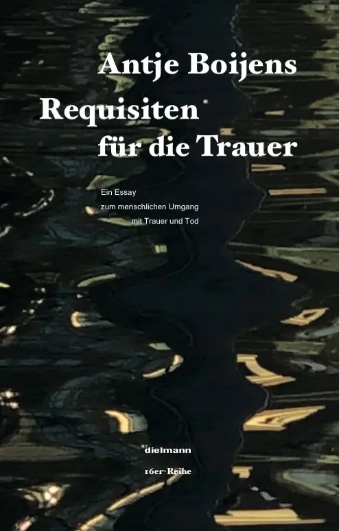 Cover: 9783866383425 | Requisiten für die Trauer | Antje Boijens | Broschüre | 20 S. | 2021