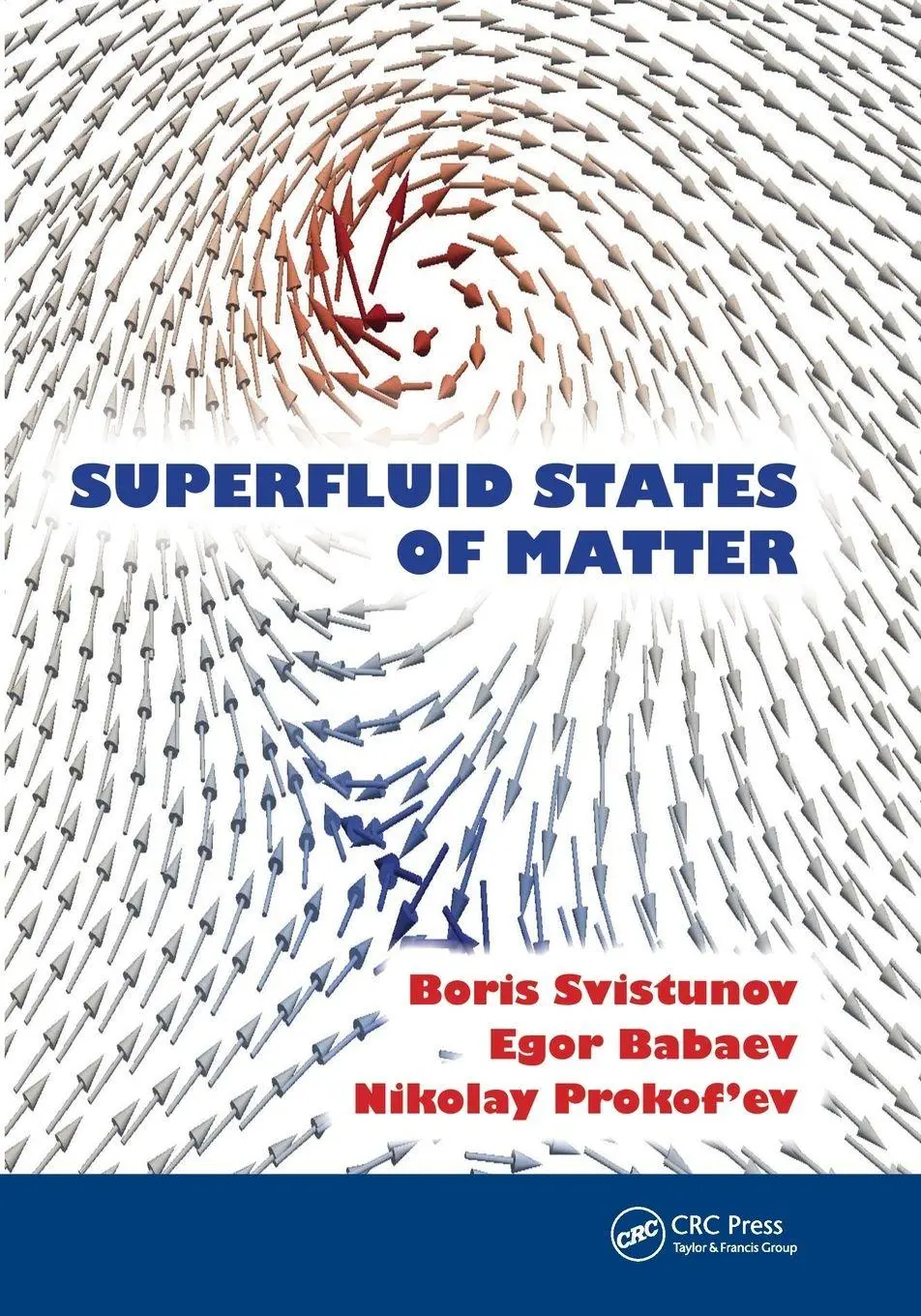 Cover: 9780367783525 | Superfluid States of Matter | Boris V. Svistunov (u. a.) | Taschenbuch