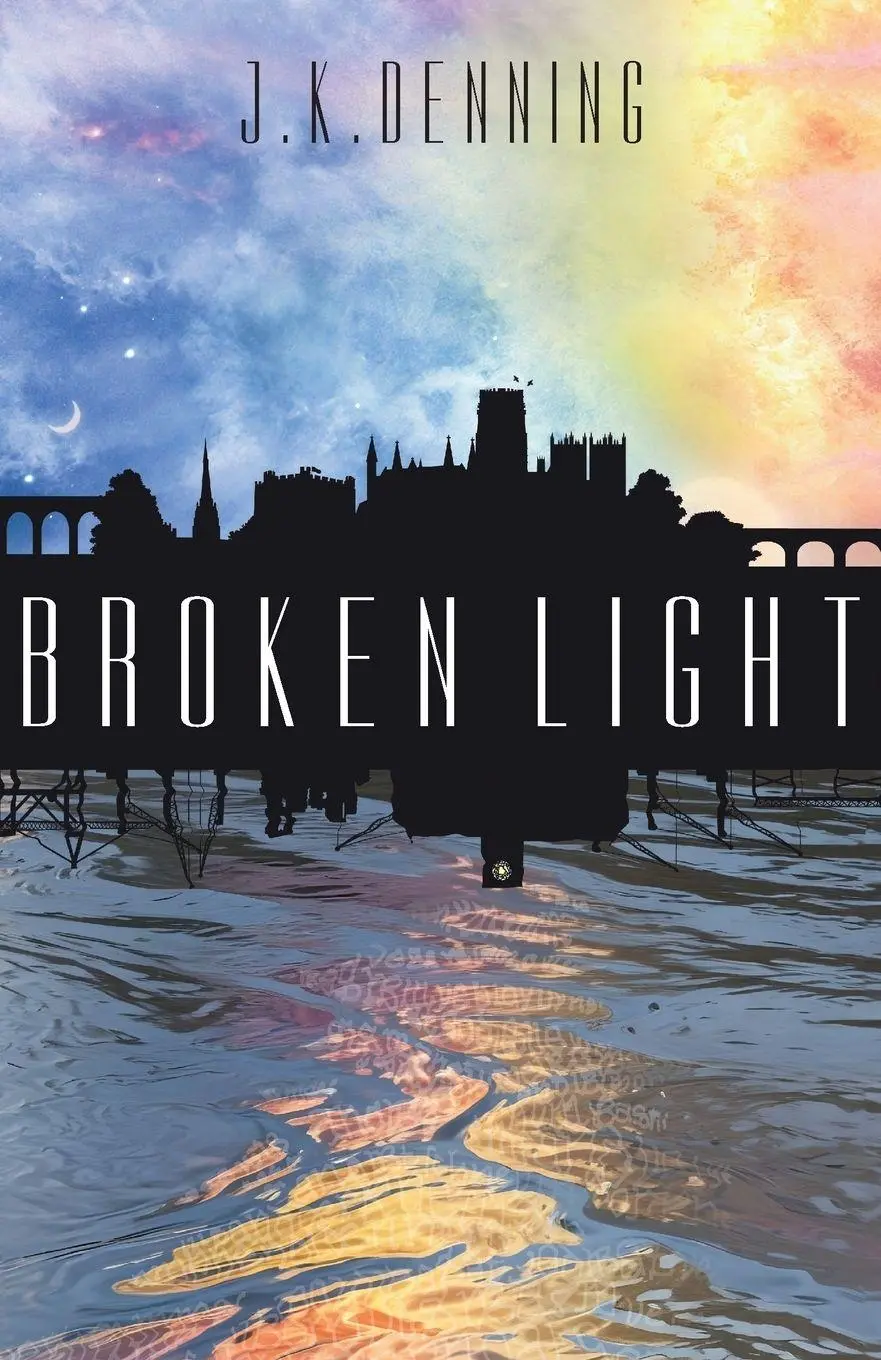 Cover: 9781789593525 | Broken Light | J. K. Denning | Taschenbuch | Englisch | 2024