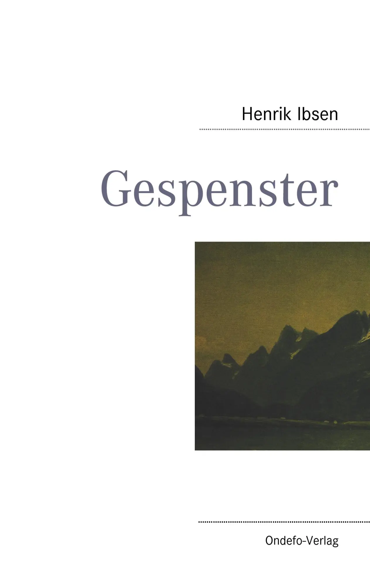 Cover: 9783939703525 | Gespenster | Deutsche Taschenbuchausgabe | Henrik Ibsen | Taschenbuch