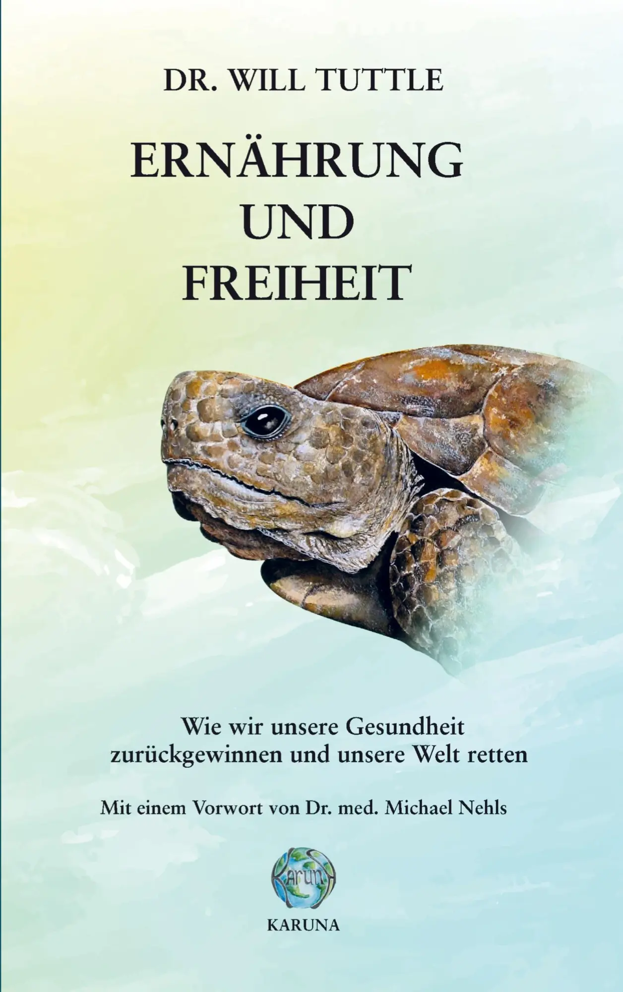 Cover: 9783952643525 | Ernährung und Freiheit | Will Tuttle | Taschenbuch | 472 S. | Deutsch