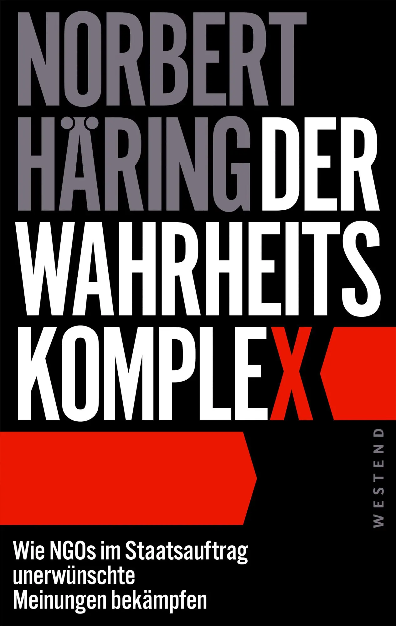 Cover: 9783987913525 | Der Wahrheitskomplex | Norbert Häring | Taschenbuch | 300 S. | Deutsch