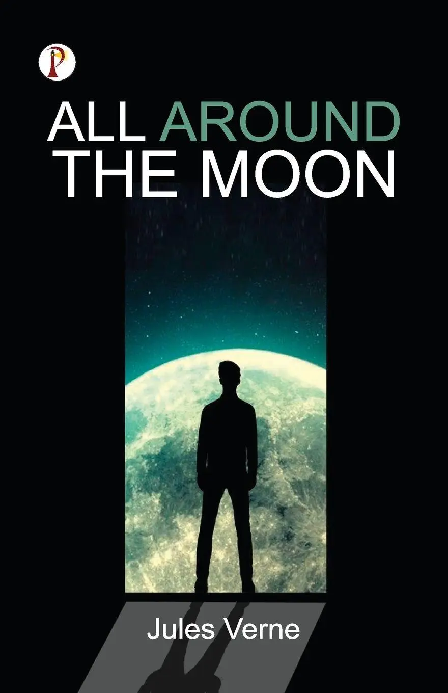 Cover: 9789358043525 | All Around The Moon | Jules Verne | Taschenbuch | Englisch | 2023