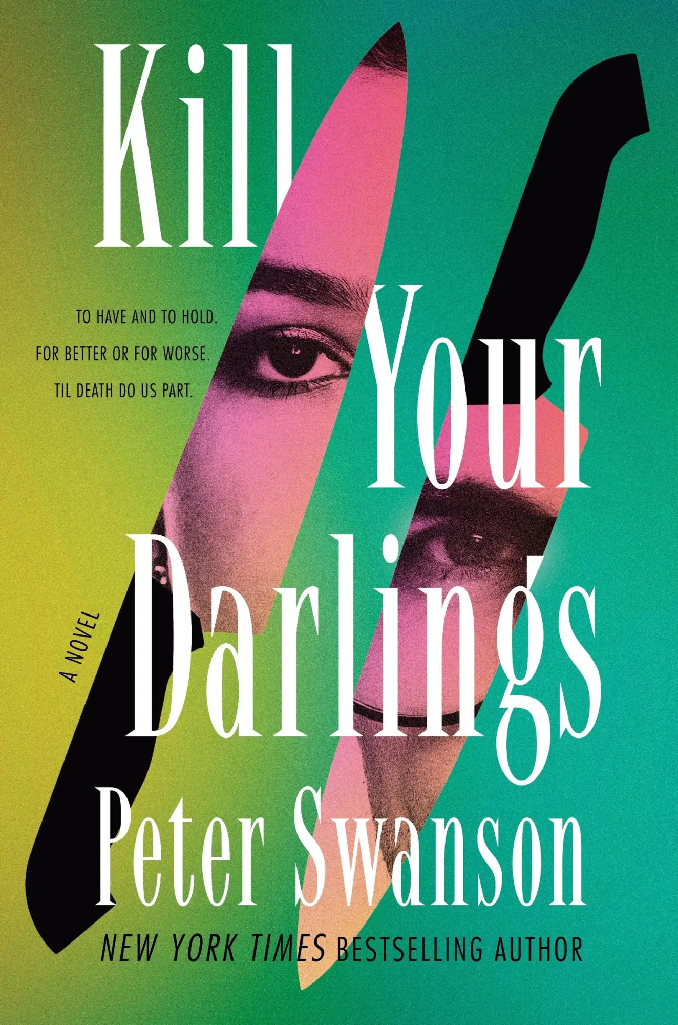Cover: 9780063433625 | Kill Your Darlings | A Novel | Peter Swanson | Buch | Englisch | 2025