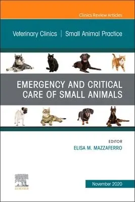 Cover: 9780323733625 | Emergency and Critical Care of Small Animals, an Issue of...
