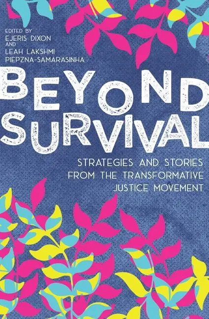 Cover: 9781849353625 | Beyond Survival | Ejeris Dixon (u. a.) | Taschenbuch | Englisch | 2020