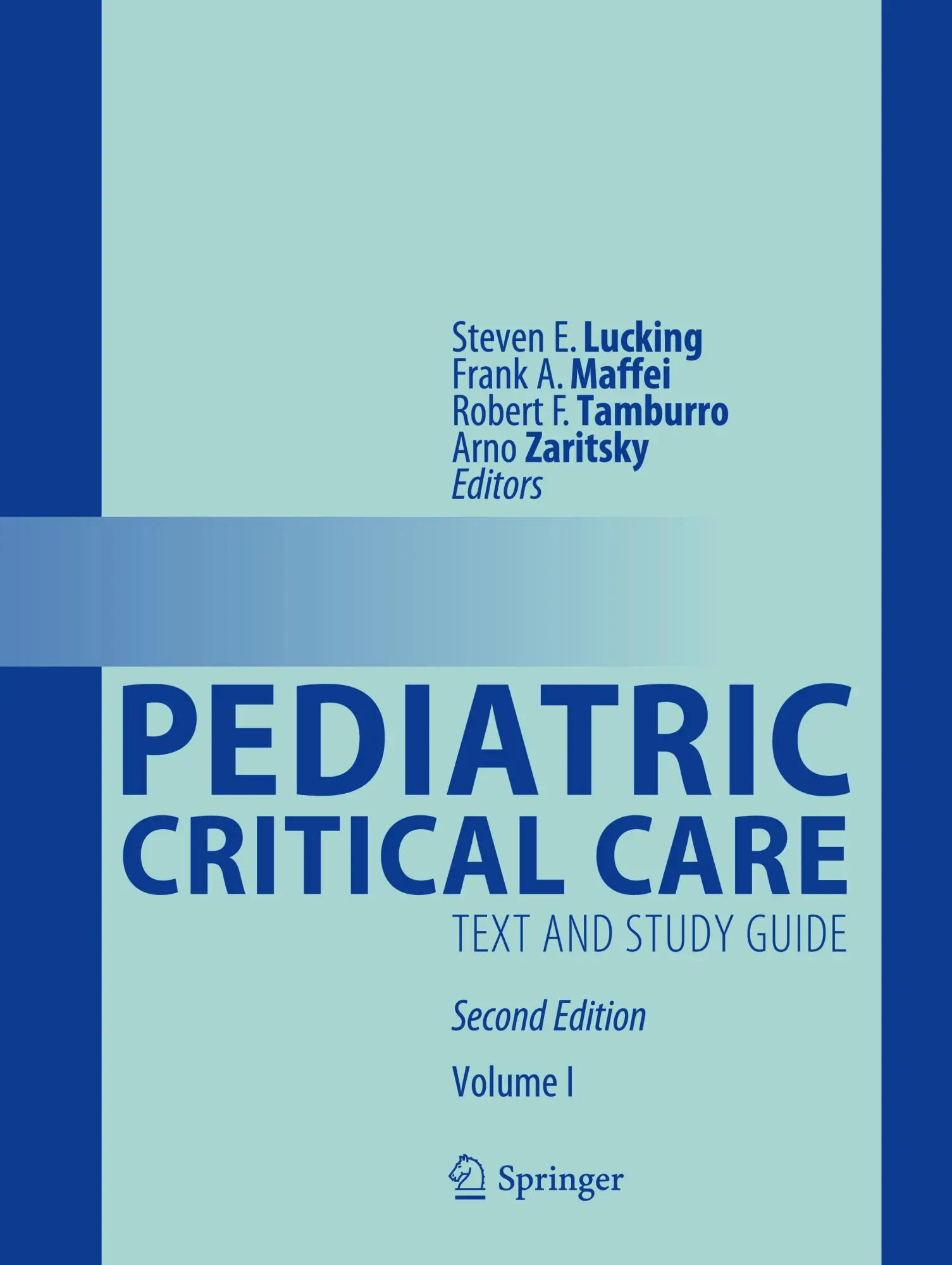 Cover: 9783030533625 | Pediatric Critical Care | Text and Study Guide | Lucking (u. a.)
