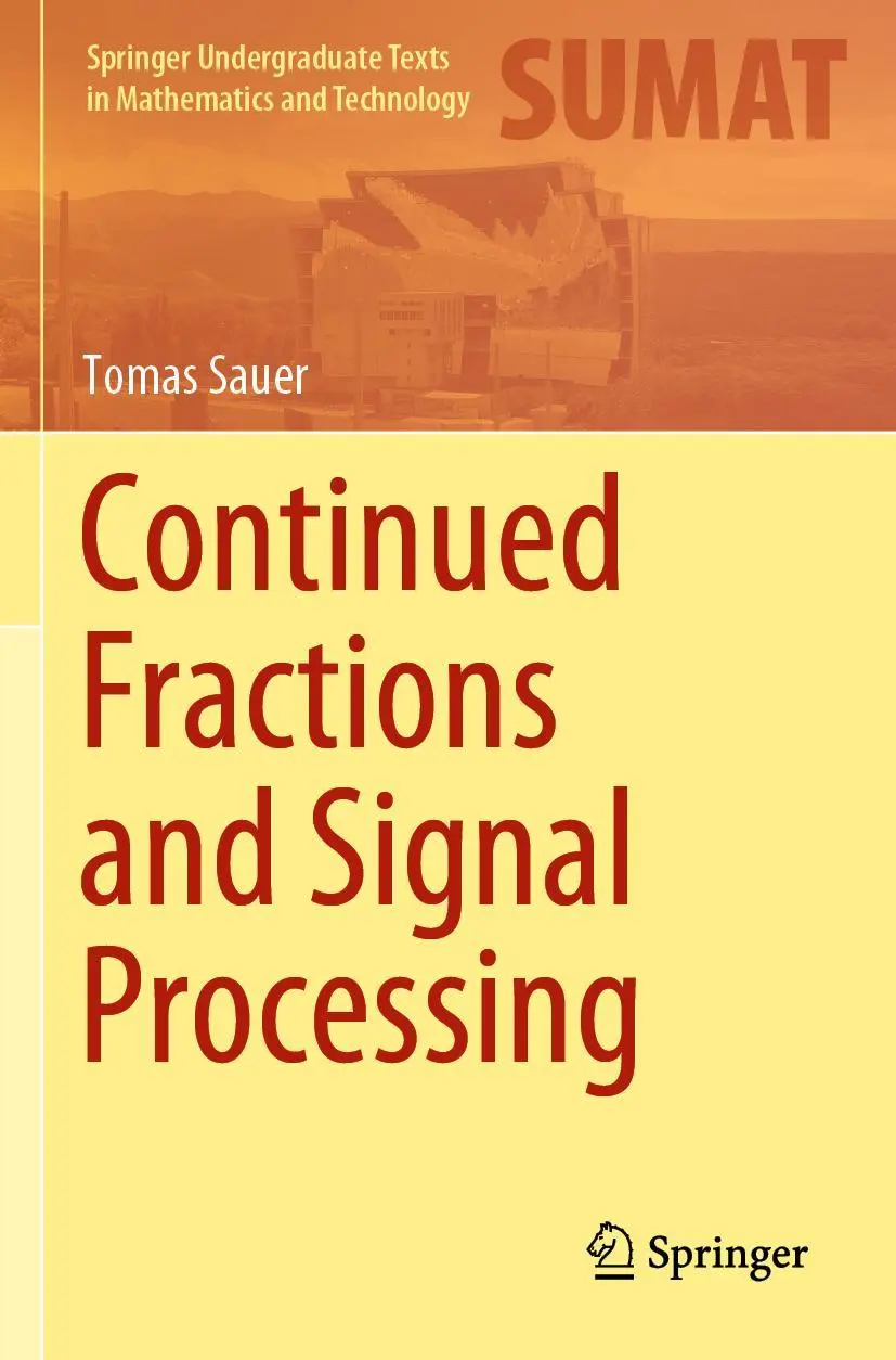 Cover: 9783030843625 | Continued Fractions and Signal Processing | Tomas Sauer | Taschenbuch